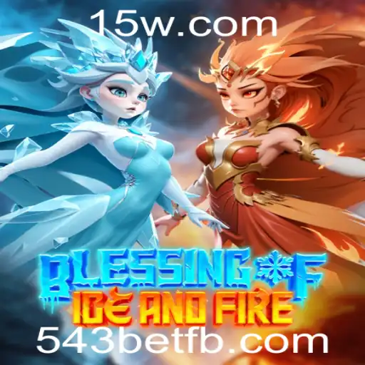 Descubra o Mundo de Blessing of Ice and Fire com 543bet