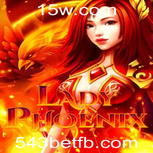 Descubra a Magia de LadyPhoenix: Uma Jornada pelo Mundo das Apostas com 543bet