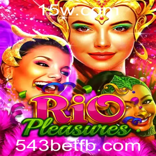 Explorando o Mundo de RioPleasures: O Jogo Inovador com 543bet