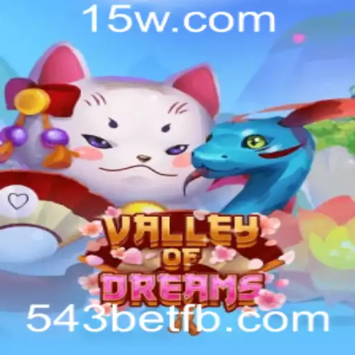 ValleyofDreams: Uma Jornada Interativa com 543bet